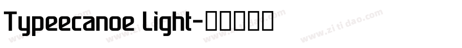 Typeecanoe Light字体转换